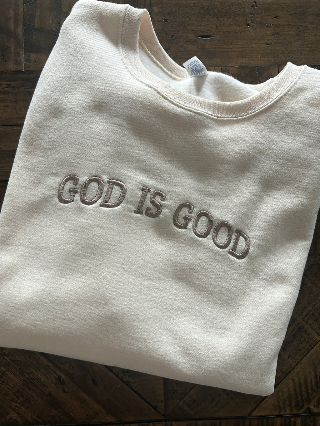 God is Good Crewneck