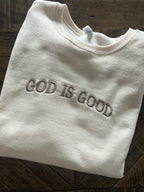 God is Good Crewneck